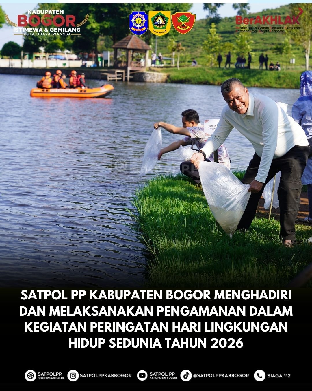 Satpol PP Kabupaten Bogor menghadiri dan melaksanakan pengamanan dalam kegiatan Peringatan Hari Lingkungan Hidup Sedunia Tahun 2026