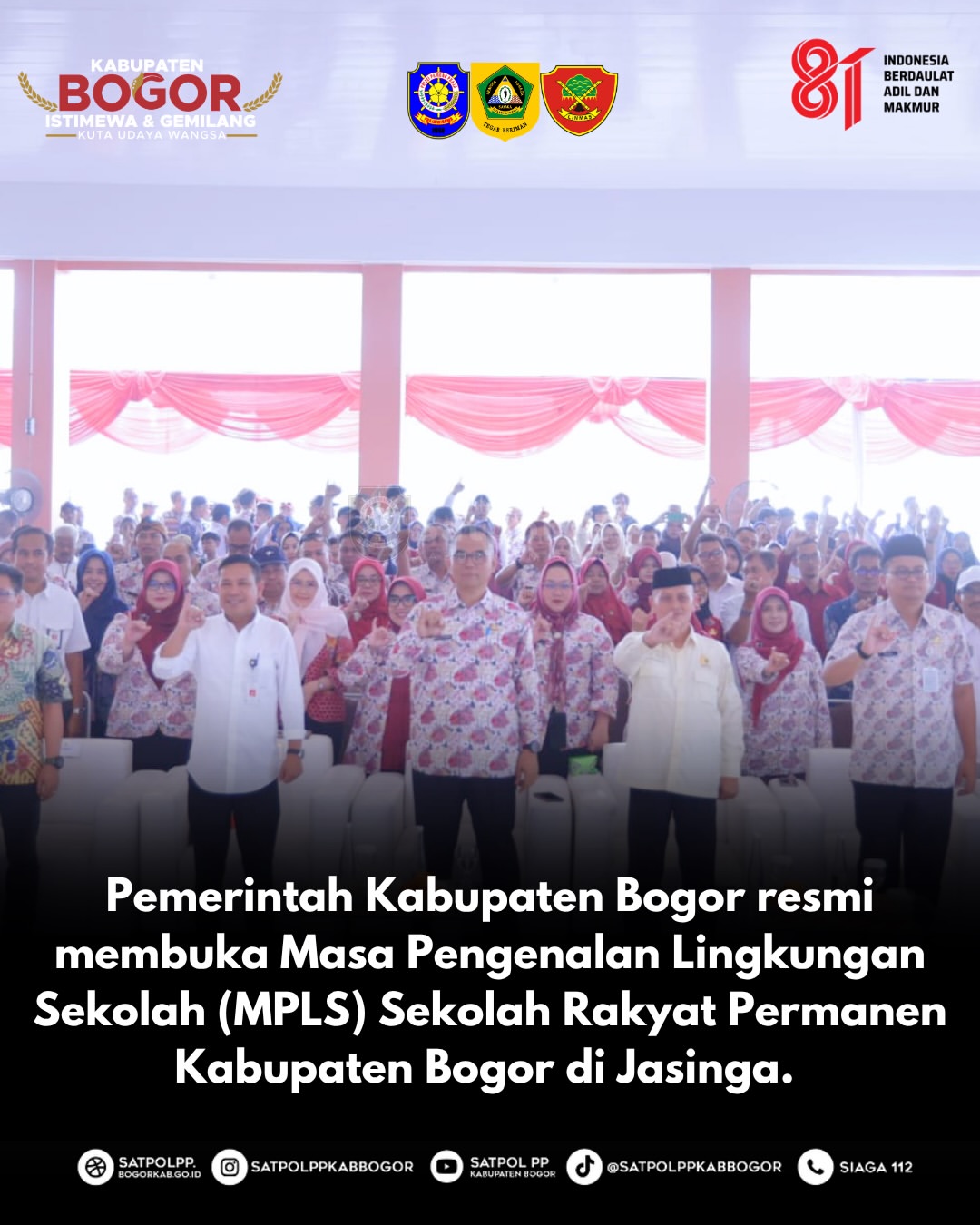 Pemerintah Kabupaten Bogor resmi membuka Masa Pengenalan Lingkungan Sekolah (MPLS) Sekolah Rakyat Permanen Kabupaten Bogor di Jasinga.